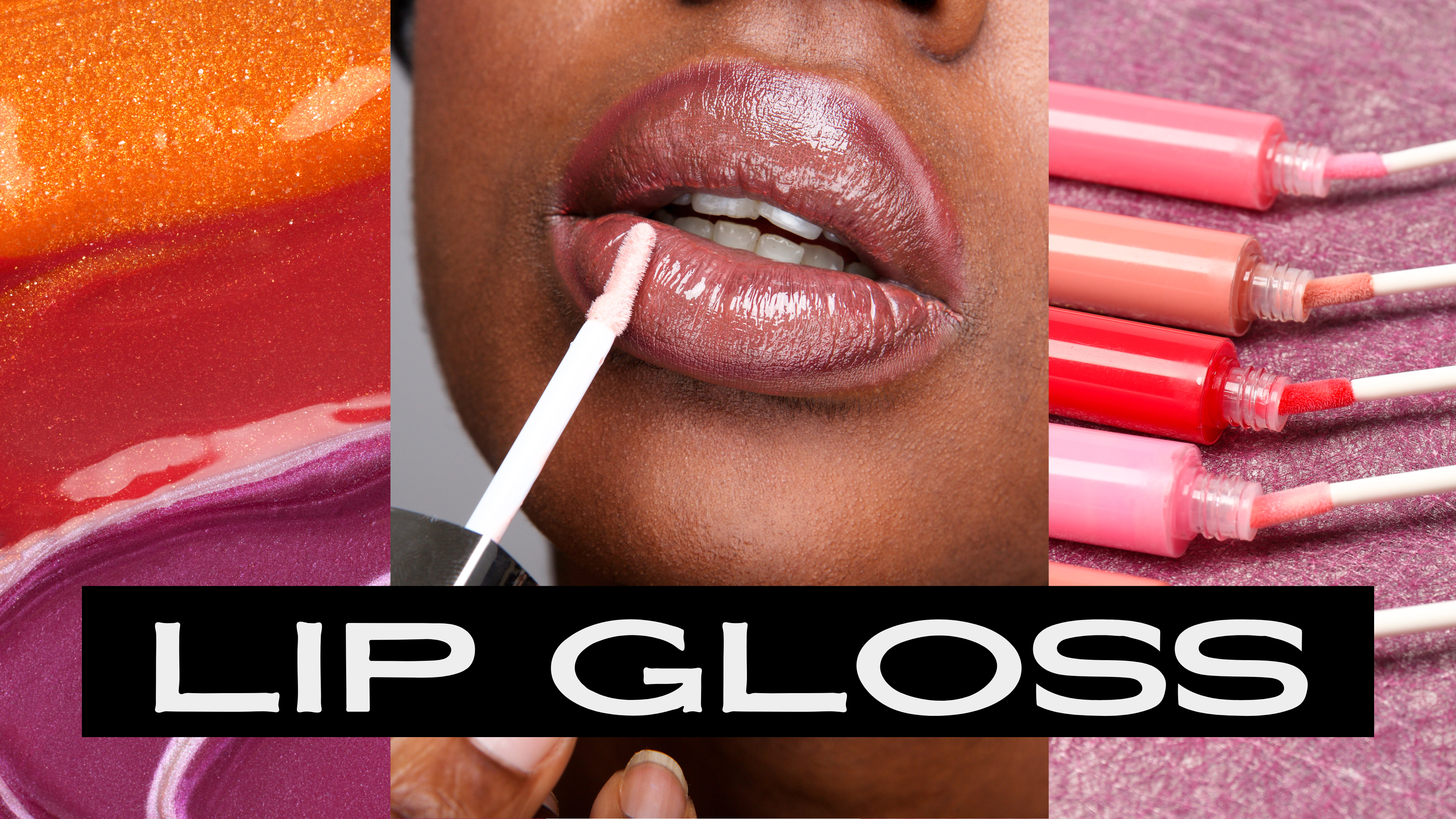 Lip Gloss